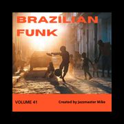 Brazilian Funk 41