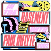 In The Basement 002 with Paul Inflyte