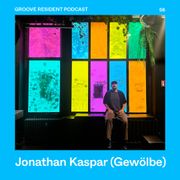 Groove Resident Podcast 56 – Jonathan Kaspar