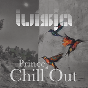 Luisja - The Prince of Chill Out