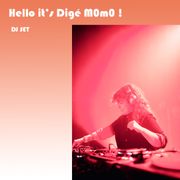 Hello it's Digé M0m0 ! June