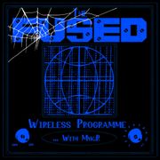 The Fused Wireless Programme - 23.44