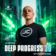 Deep Progress 30 with Jay Cresswell - Deep Techno & Progressive House - Mar '26