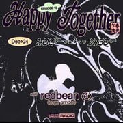 Happy Together w/redbeans ep.10 (12.24.2022)
