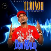 Don Maliq Tuminohh
