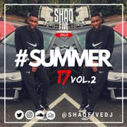 @SHAQFIVEDJ - Summer 17 VOL.2