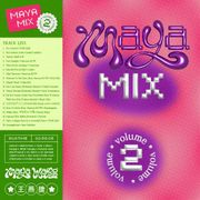 Maya Mix Volume 2
