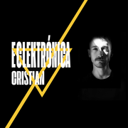 Eclektrónica #7 - Cristian - Caminos oscuros