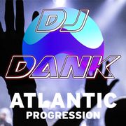 Atlantic Progression Presents: DJ Dank