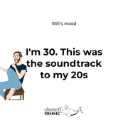I'm 30. This was the soundtrack to my 20s