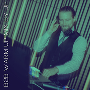 B2B Warm Up Mix DJ JP