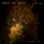 Kabyle Folk Musics (1975-1985)