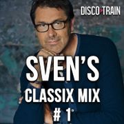 DJ Sven's Classix Mix #1