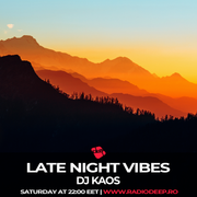 Dj Kaos - Late Night Vibes #229 @ Radio Deep 07.06.2025