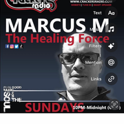 The Healing Force with Marcus M ~ 26.04.26