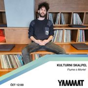Kulturni skalpel - Fiume o Morte!, 27.2.2025.