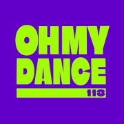 OHMYDANCE Ep.113 | Diplo, DubVision, SICK INDIVIDUALS