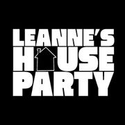 LEANNE'S HOUSE PARTY - HOUSE, UKG & DNB