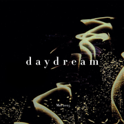 Daydream - Mai 2025