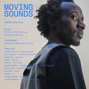 MOVING SOUNDS with James Heather - An Interview with KMRU (01/05/2024)