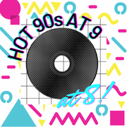 ​Hot Nineties at Nine! Episode 9