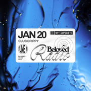 Club Drippy 1.20.24