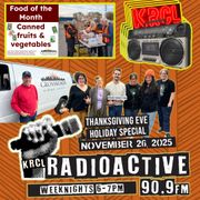 RadioACTive, a Thanksgiving Eve Special