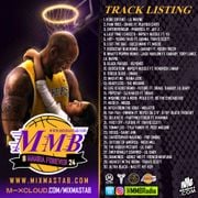 Mix Masta B Presents Mamba Day Mix