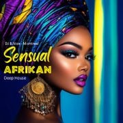 DJ B.Nice - Montreal - Deep, Tribal & Sexy 367 (*Nothing else but SENSUALITY - AFRIKAN Deep House*)