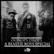 Oonops Drops - A Beastie Boys Special