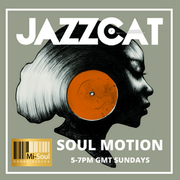 Soul Motion #25 w/ Jazz Cat - 2/9/2018