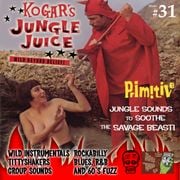 Kogar's Jungle Juice Show #31