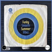 Funky Smooth Summer Vibez