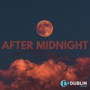 After Midnight - 5th May 2026