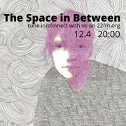 The Space in Between