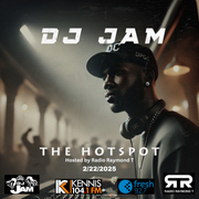 DJ Jam Hot Spot Radio Mix 2-22-2025