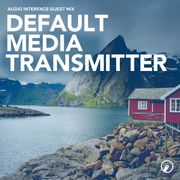 Default Media Transmitter Guest Mix