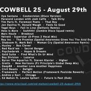 Cowbell 25 - August 29th