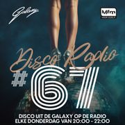 Galaxy Disco Classics Party #67 gepresenteerd door John Lommers (Donderdag 17-4-2025)