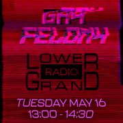 Gay Felony Live (05.16.2023)
