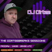 DJ Dirtee - The Dirteebreaks sessions 31.01.2025