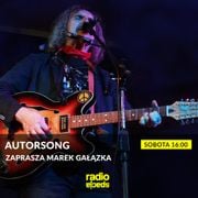 AUTORSONG #03 x Marek Gałązka x radiospacja [26-03-2022]