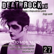 Memento Mori Radio | Deathrock.hu #27 (2024. 10. 04.)