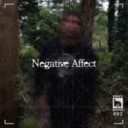 OBEY RECORDS Ep 82: Negative Affect