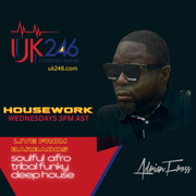 ADRIAN FROSS HOUSEWORK LIVE ON UK246 RADIO 1ST OCTOBER 2025