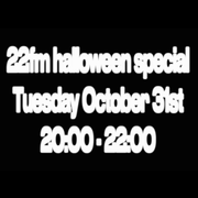 22FM: Halloween Special