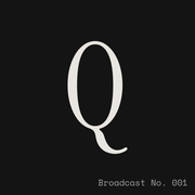 Broadcast No. 001 — Dust & Signal