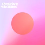 POSITIVE VIBRATIONS " Best show EVER?" (1BTN319)