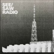 see/saw radio 46