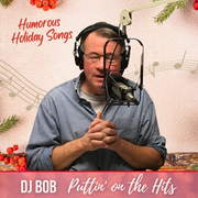 DJ Bob: Christmas in July, 7.24.24